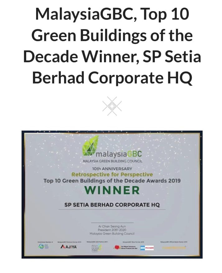 SP Setia Headquarters , the Top 10 Green Buildings of the Decade Award-2019